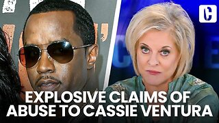 NANCY GRACE: EXPLOSIVE Claims of Abuse to Cassie Ventura