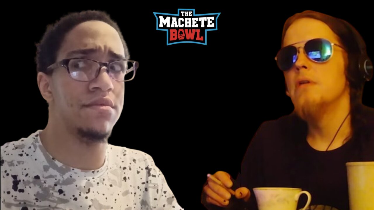 The Machete Bowl Ep. 437 - Urkelraxx and Rev are delusional + More!