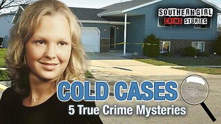 5 True Crime Cases Still Unsolved in 2025 #422