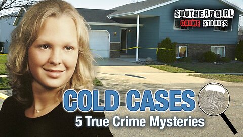 5 True Crime Cases Still Unsolved in 2025 #422