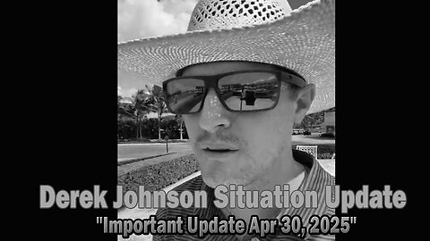 Derek Johnson Situation Update: "Derek Johnson Important Update Apr 30, 2025"