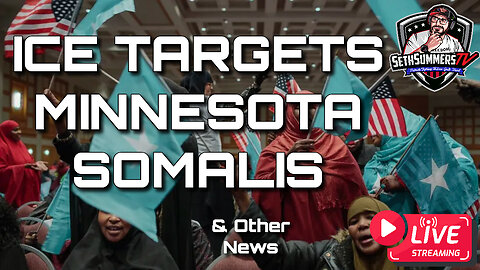 LIVE: ICE Prepares Targeted Immigration Operation Against Undocumented Somalis in Minnesota