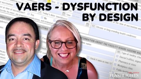 VAERS - Designed to be the World’s Worst Vaccine Adverse Events Reporting System | Albert & Melanie