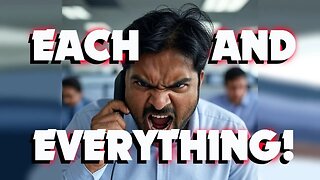 Scammer Triggered By Each and Everything