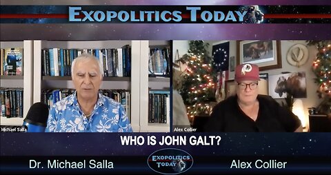 Alex Collier & Dr. Michael Salla: Disclosing Never Before Heard US Military Secret Intel - This Will Blow Your Mind! WHO IS John Galt?