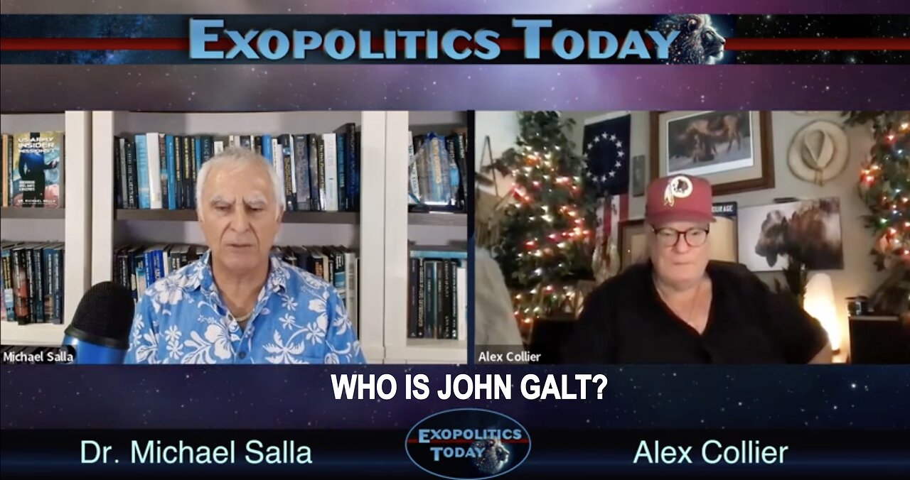 Alex Collier & Dr. Michael Salla: Disclosing Never Before Heard US Military Secret Intel - This Will Blow Your Mind! WHO IS John Galt?
