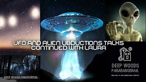Laura joins us to share her scary alien abductions stories.