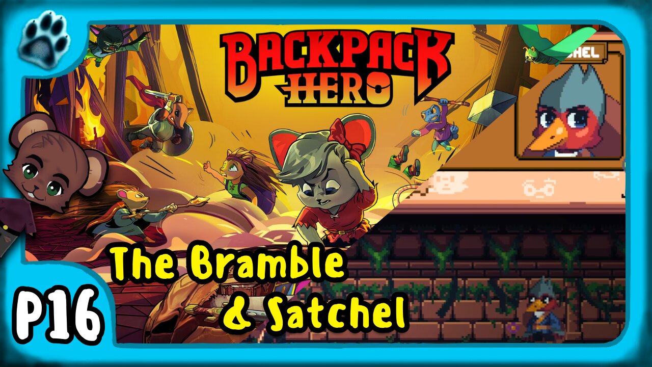 Backpack Hero P16 | The Bramble & Satchel