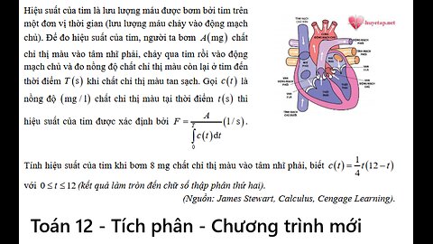 Toán 12: Hiệu suất của tim là lưu lượng máu được bơm bởi tim trên một đơn vị thời gian