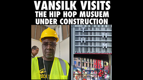 NIMH Ep #846 VANSILK tours the Hip Hop Museum under construction in the Bronx .