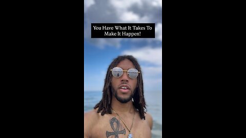 You Have What It Takes To Make It Happen… | Inspiration Is Key #inspiration #inspirationiskey🔑