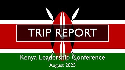 Kenya Mission Report