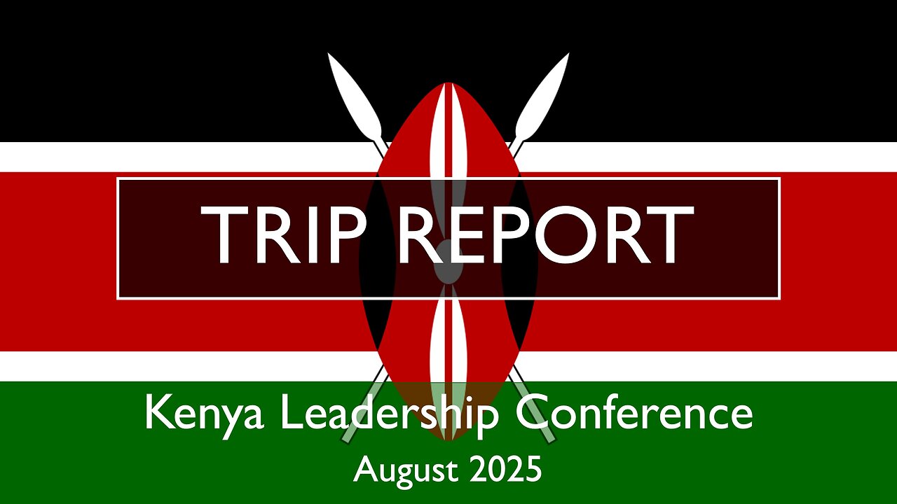 Kenya Mission Report