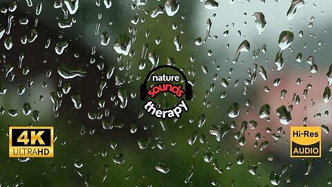 Rain Sounds; The Ultimate Sleep Aid 4K