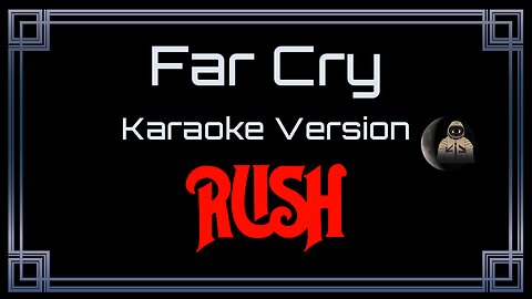 Rush - Far Cry (CC)