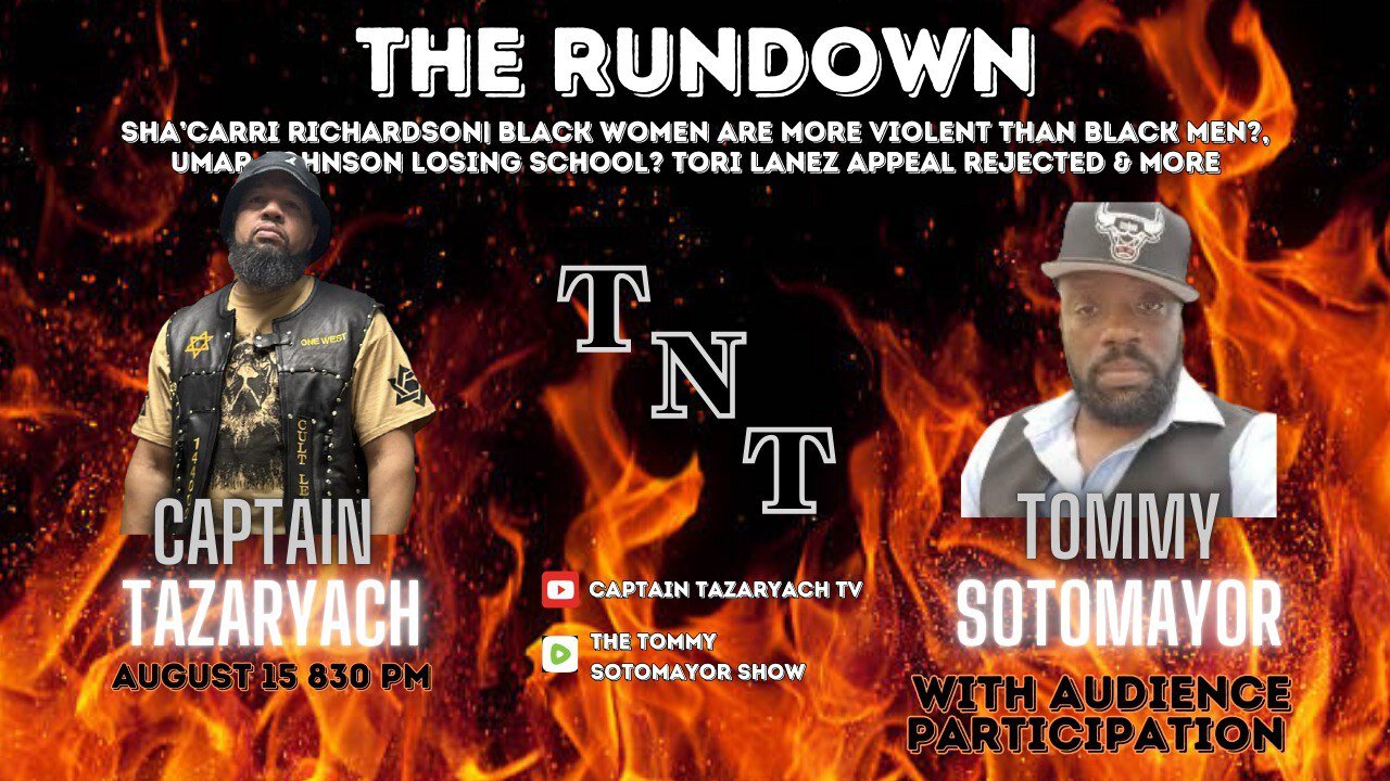 TNT Rundown: Shacarri Richardson, Are Black Women More Violent Today Than Black Men & More!