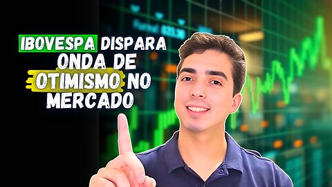 📈 Ibovespa Dispara com Fluxo Estrangeiro! Mas Até Quando?