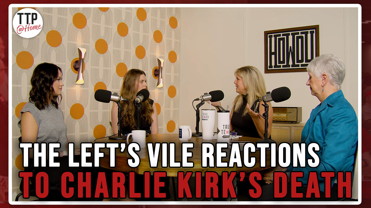 TTP @Home Special Episode: Mainstream "Extremism": How To React To The Left's Exposure