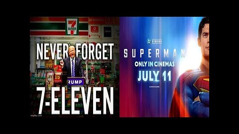 SMHP: 'Superman' Is Coming 7-11 * Oh Thank Heaven For 7-11!