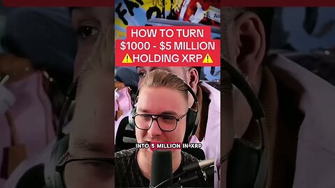 Turning $1000 To $5 Million Holding #XRP?!