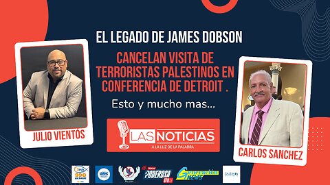 El legado de James Dobson y otras noticias