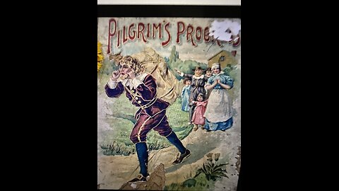 Pilgrim’s Progress Pt1 Jhn 17:16 They are not of the world, even as I am not of the world.