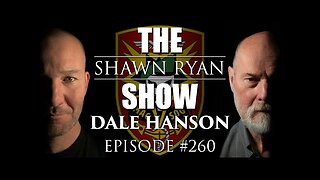 Dale Hanson - Why MACV-SOG Had an 85% Casualty Rate and 1-in-4000 Odds | SRS #260