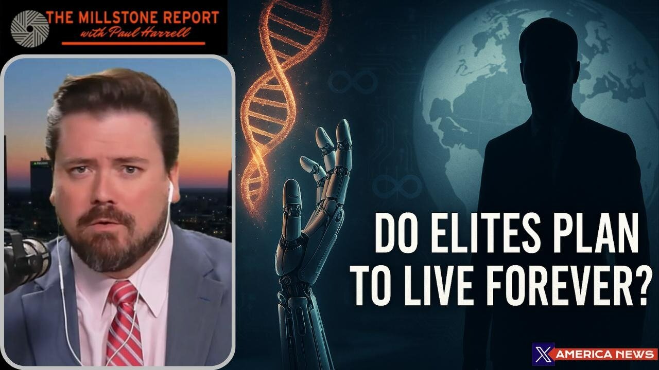 Do World Elites Plan to Live Forever? | The Millstone Report