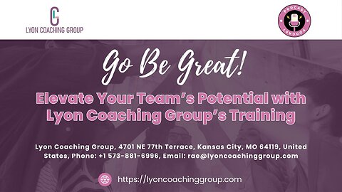 Elevate Your Team’s Potential with Lyon Coaching Group’s Training