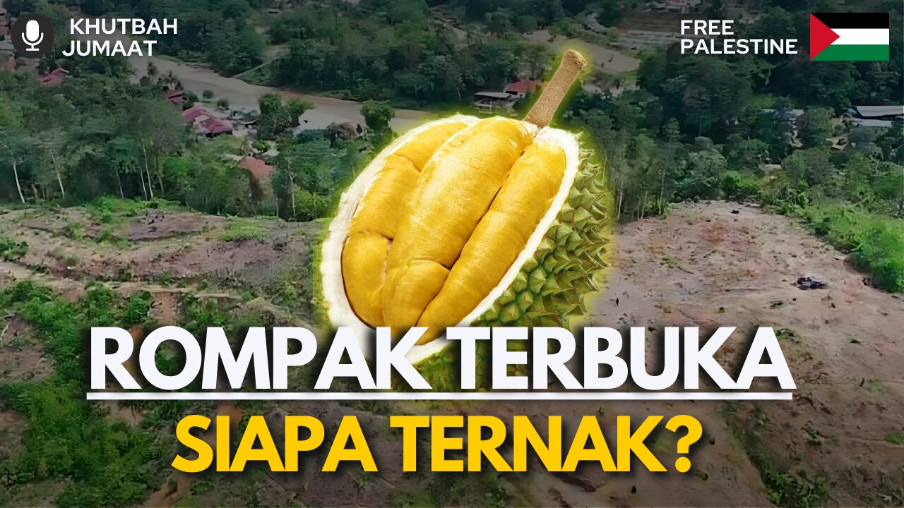 Rompak Terbuka Siapa Ternak? | Khutbah Jumaat | Dr.Mohd.Rosdi