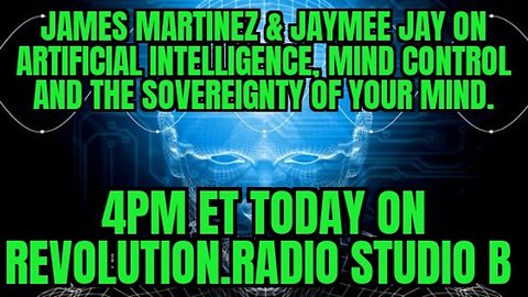 James Martinez w Jaymee Jay on AI, Mind Control & The Soveriegnty of YOUR MIND