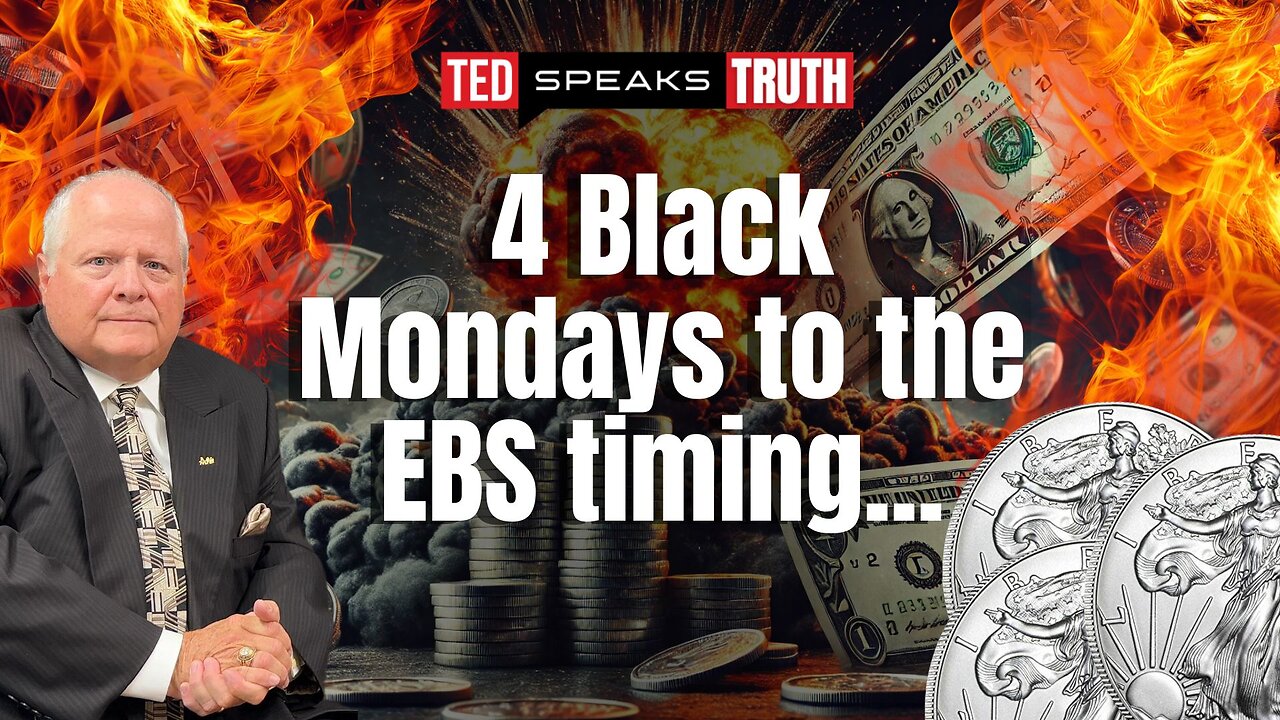 4 Black Mondays to the EBS timing... | Ted Provenza