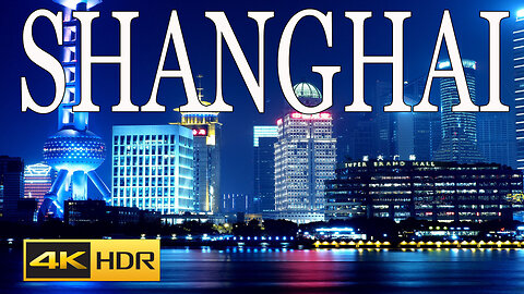 Shanghai China Beautiful Places 4K ULTRA HD 60fps Drone Video SHANGHAI Paris of the East Asia VIdeo