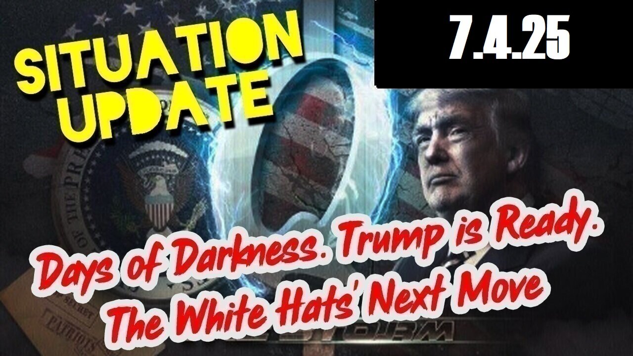 SITUATION UPDATE 7/4/25 - Bio- Terror Threat, Cia Director Confirms Deep State Coup Starting In 2016
