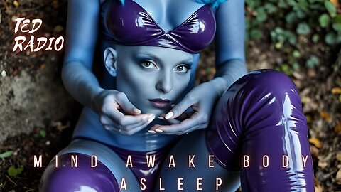 Mind Awake Body Asleep