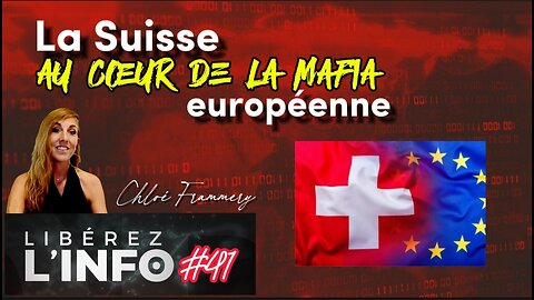 La Suisse au COEUR de la mafia européenne