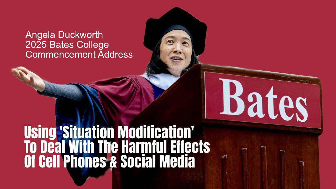 Using 'Situation Modification' To Deal With The Harmful Effects Of Cell Phones & Social Media