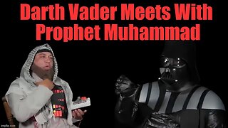 Darth Vader Meets Prophet Muhammad (Boom Boom Room Satire)