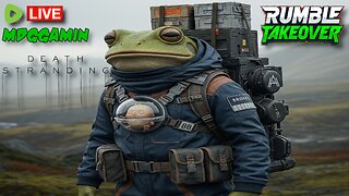 🔴LIVE - Death Stranding - Lets Play Part 1 : Psychic Baby's? - #RumbleTakeover