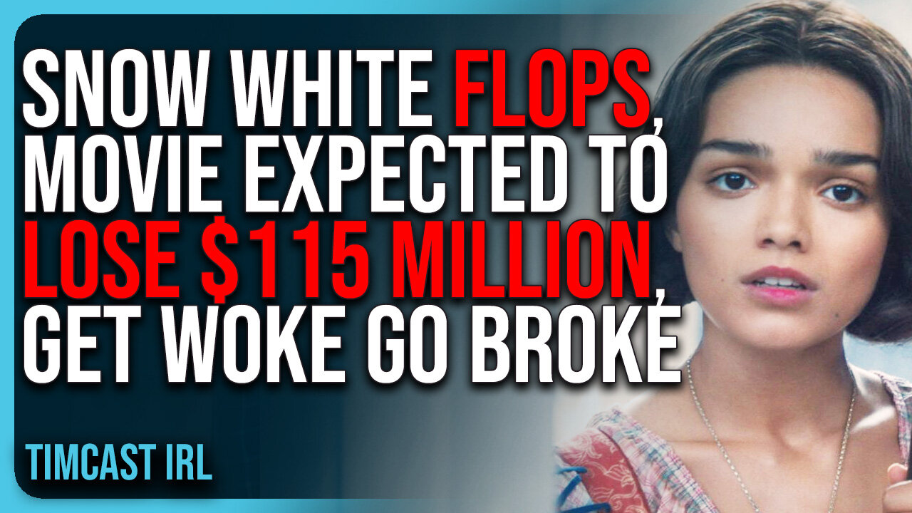 Snow White FLOPS, Movie Expected To LOSE $115 MILLION, Get Woke Go Broke
