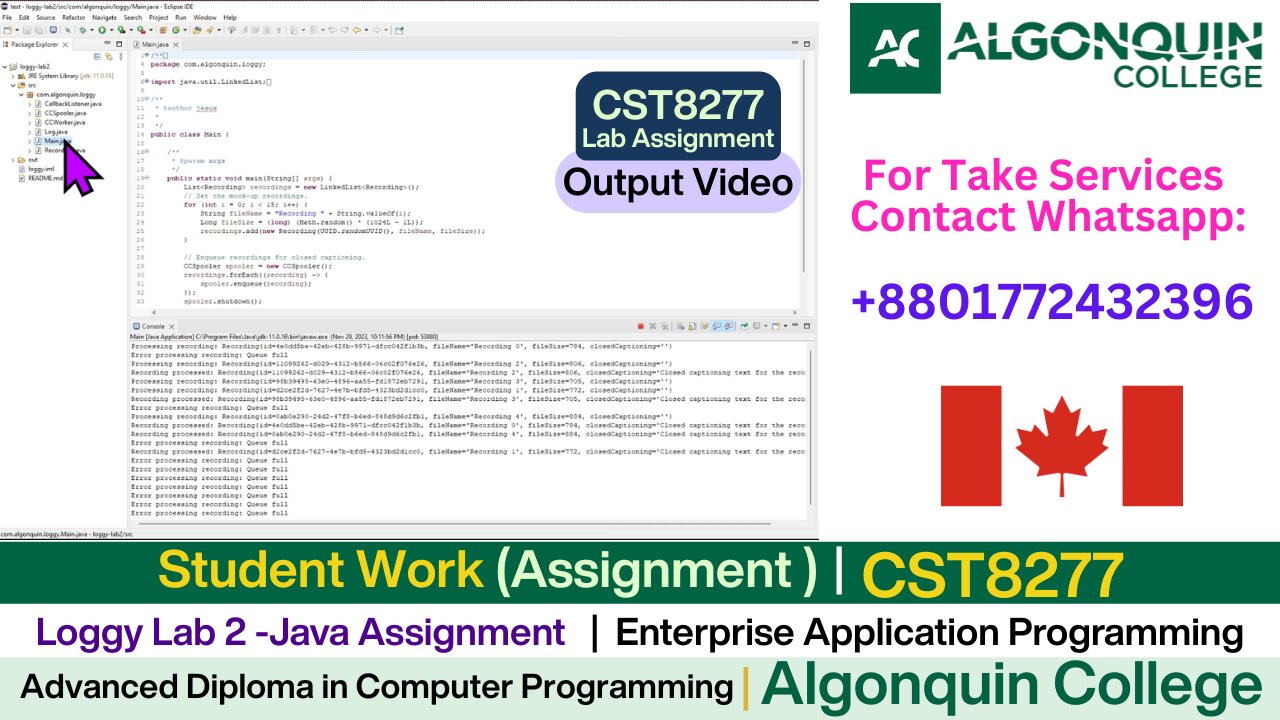 Student Work (Assignment) |CST8277 Lab 2 – Java Logging Backend|Algonquin college