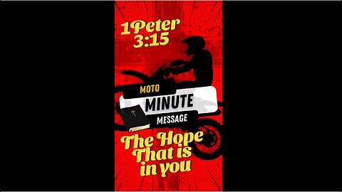 Moto Minute Message 1 Peter 3:15