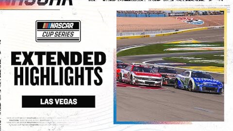 2025 NASCAR Cup Series at Las Vegas Motor Speedway EXTENDED HIGHLIGHTS (4K)