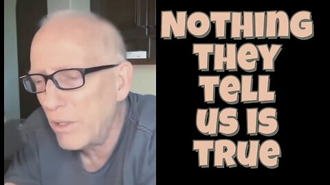 Anthony Cumia: Scott Adams says all news is fake