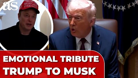 TRUMP ends Cabinet meeting with a TOUCHING TRIBUTE to ELON MUSK