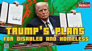 Trump's plans for American disabled and homeless