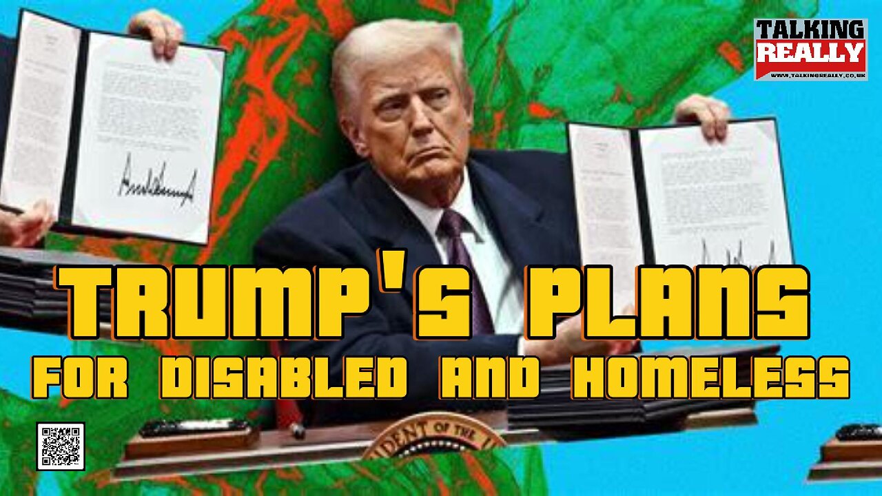 Trump's plans for American disabled and homeless