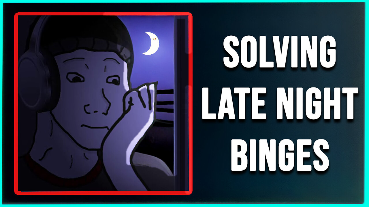 Eliminate Late Night Pleasure Binges