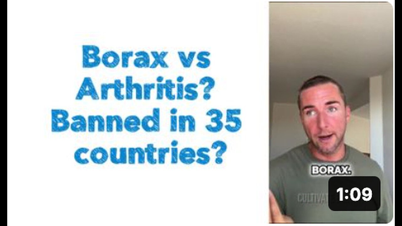 "Borax versus Arthritis: Prohibited in 35 Countries"