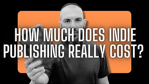 How Much Does Indie Publishing Really Cost? Spoiler: Too Much